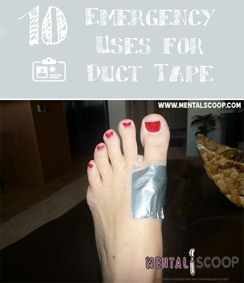 10 Emergency Uses for Duct Tape Mental Scoop