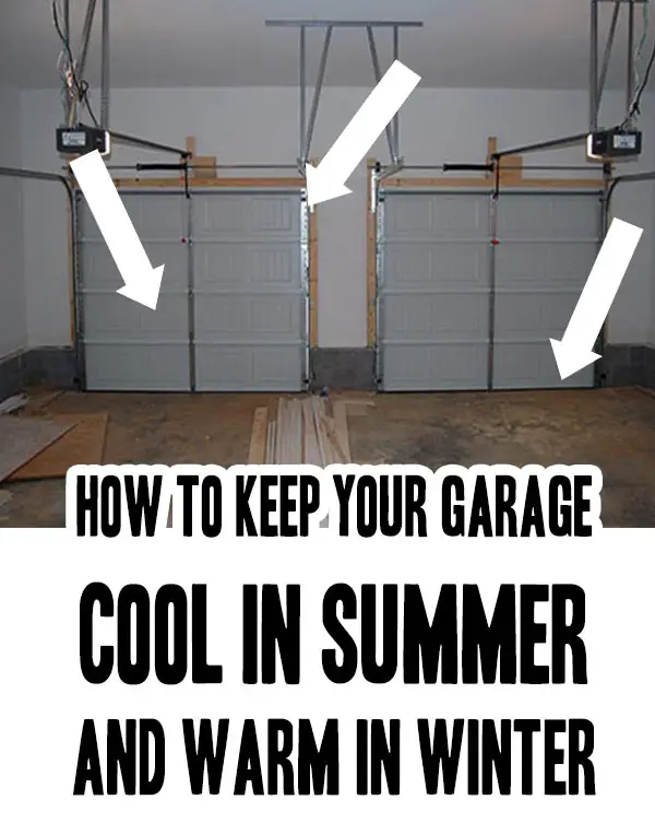 How To Easily Insulate The Garage. Keep House Warm In Winter And Cool In  Summer - Mental Scoop