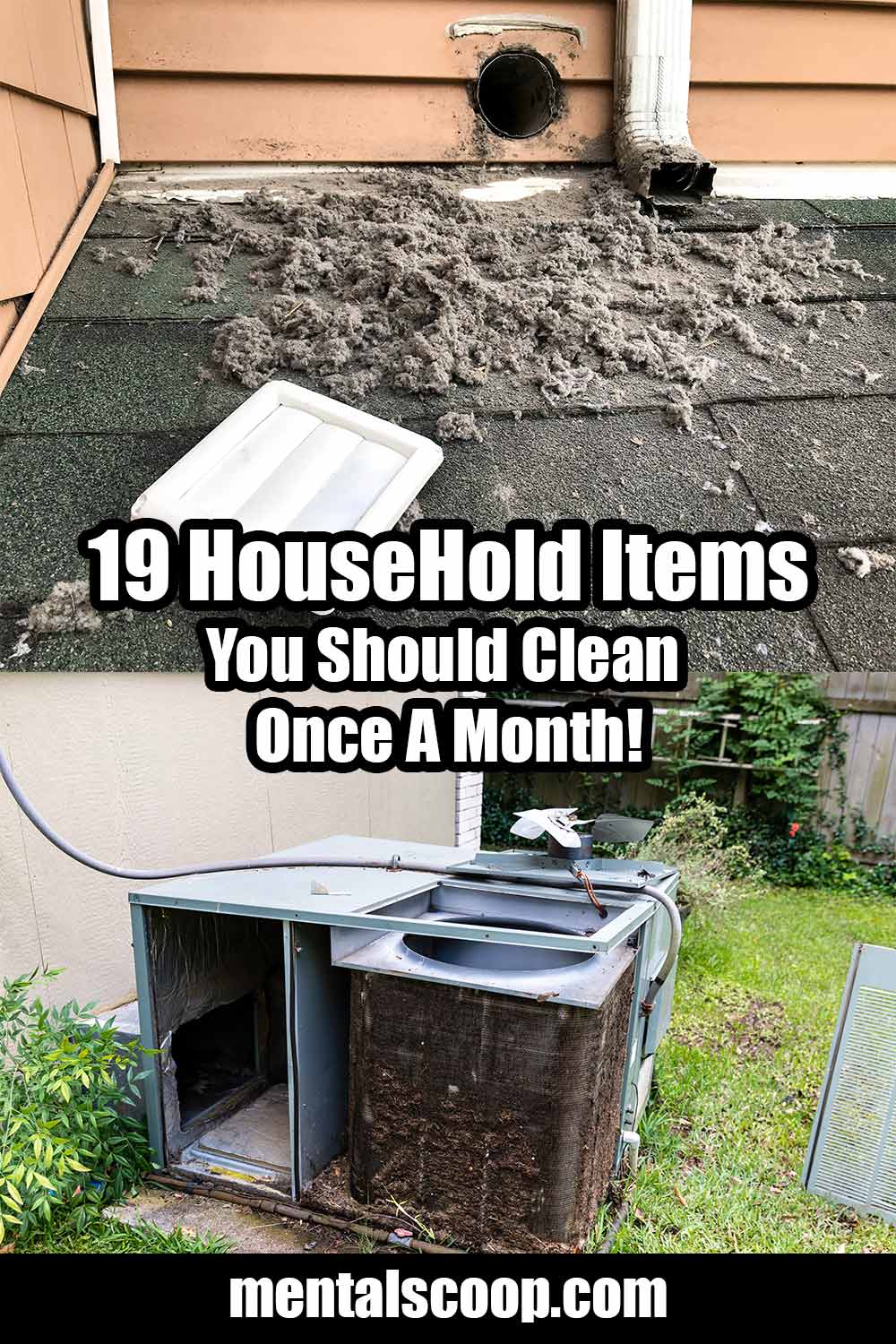 19 House Hold Items You Should Clean Once A Month! - Mental Scoop