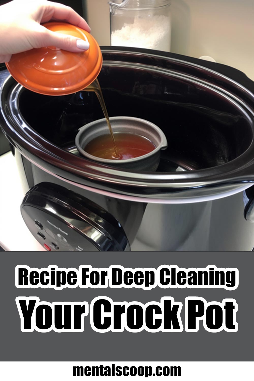 DIY Recipe For Deep Cleaning Your Crock Pot! Mental Scoop