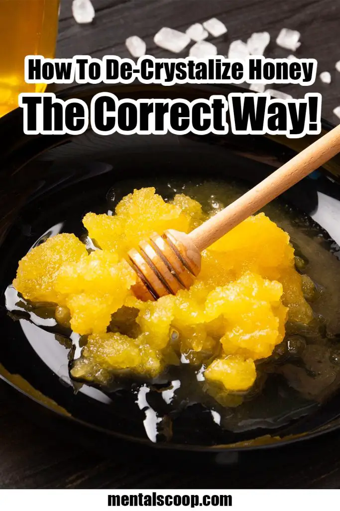 How To DeCrystalize Honey The Correct Way! Mental Scoop