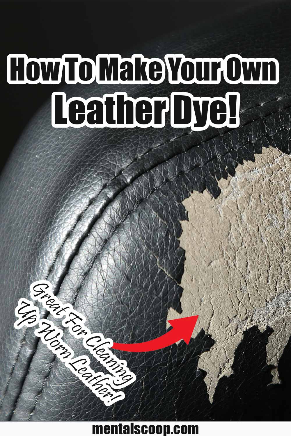 How To Make Your Own Leather Dye, Great For Cleaning Up Worn Leather