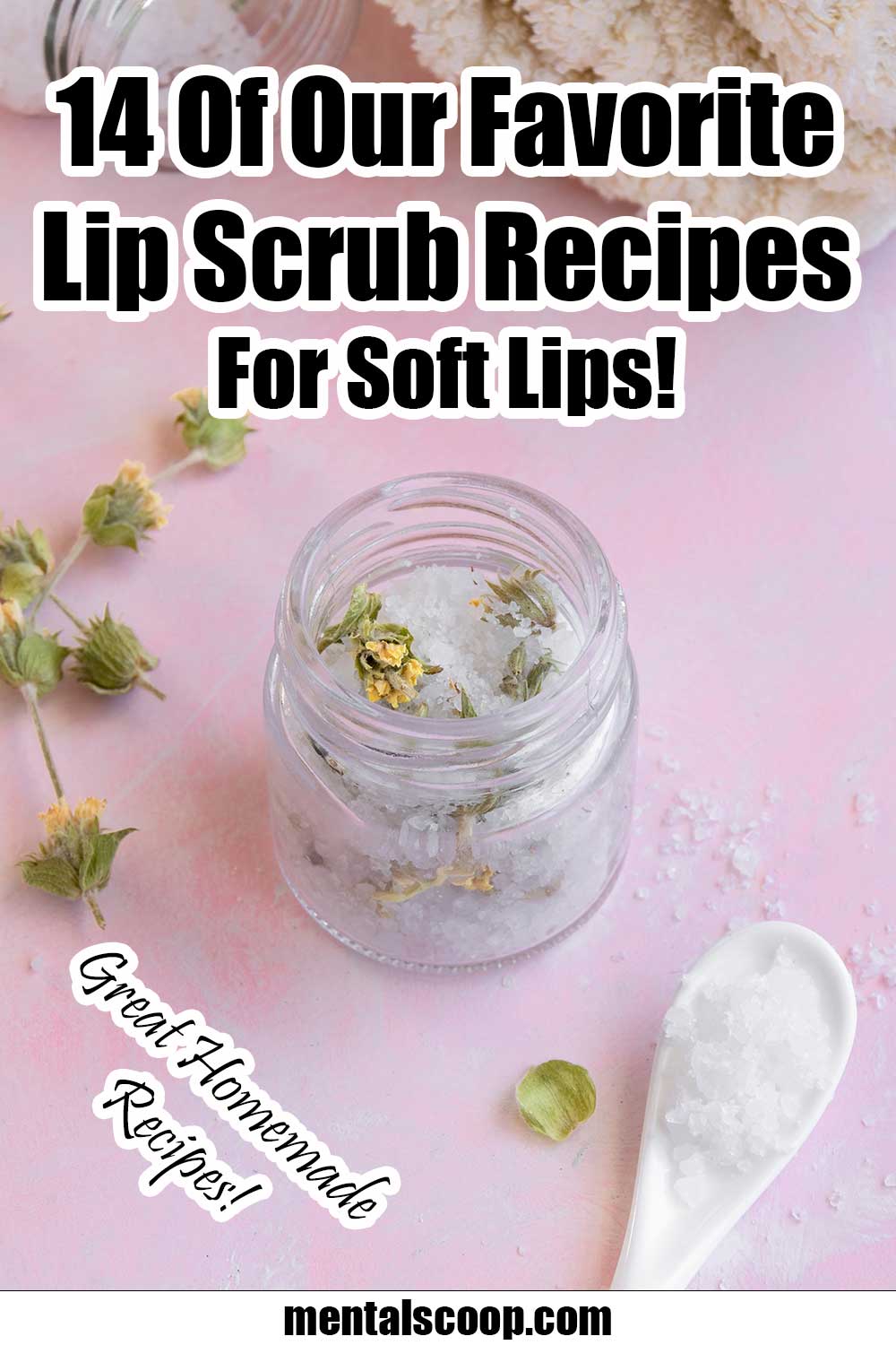 14 Of Our Favorite Lip Scrub Recipes For Soft Lips! Mental Scoop