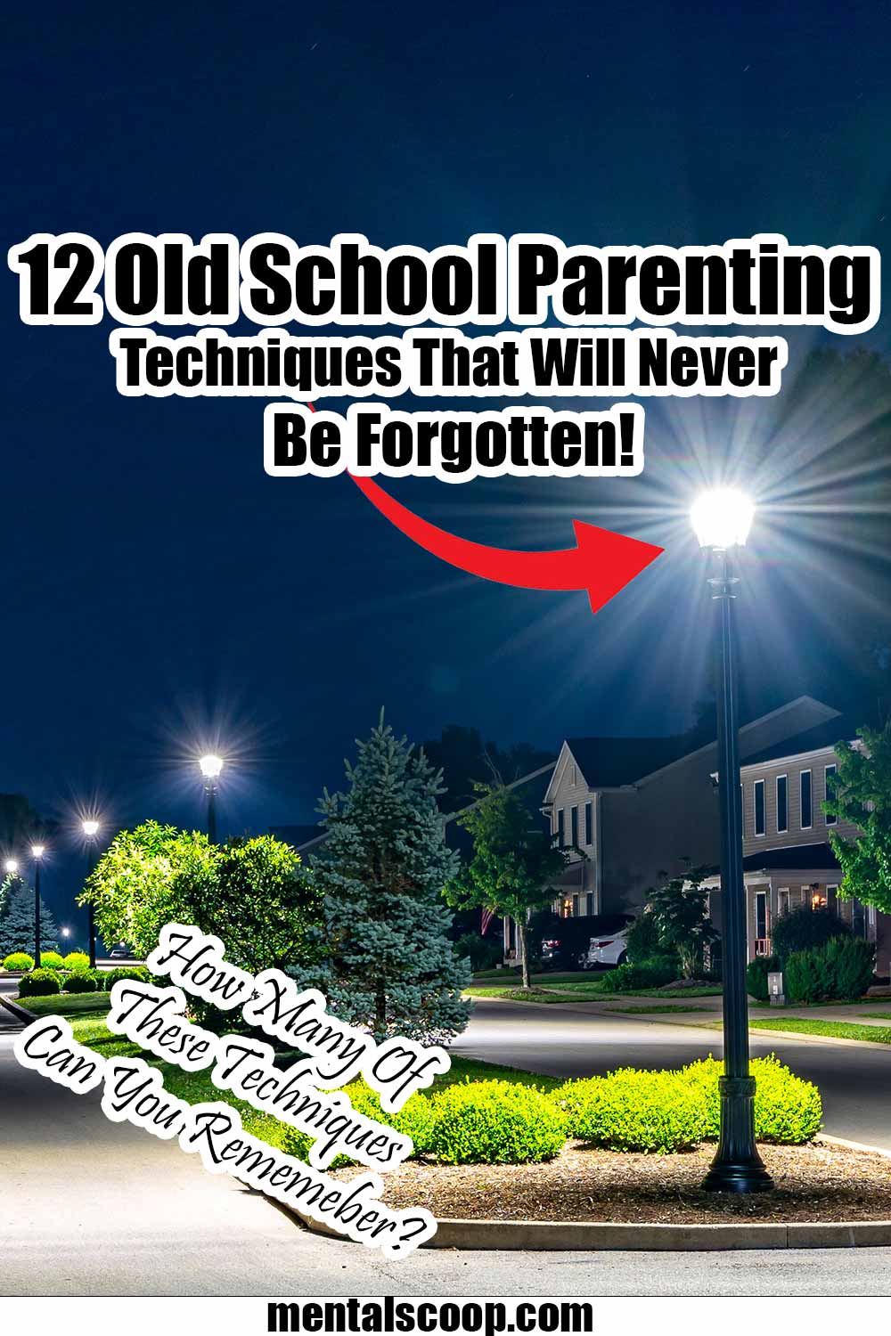 12 Old School Parenting Practices That Will Never Be