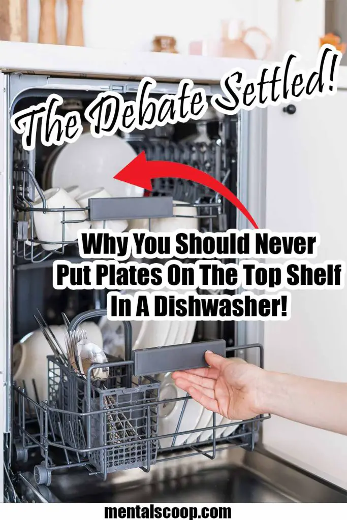 The Great Debate Settled! Why You Should Never Put Dishes On The Top