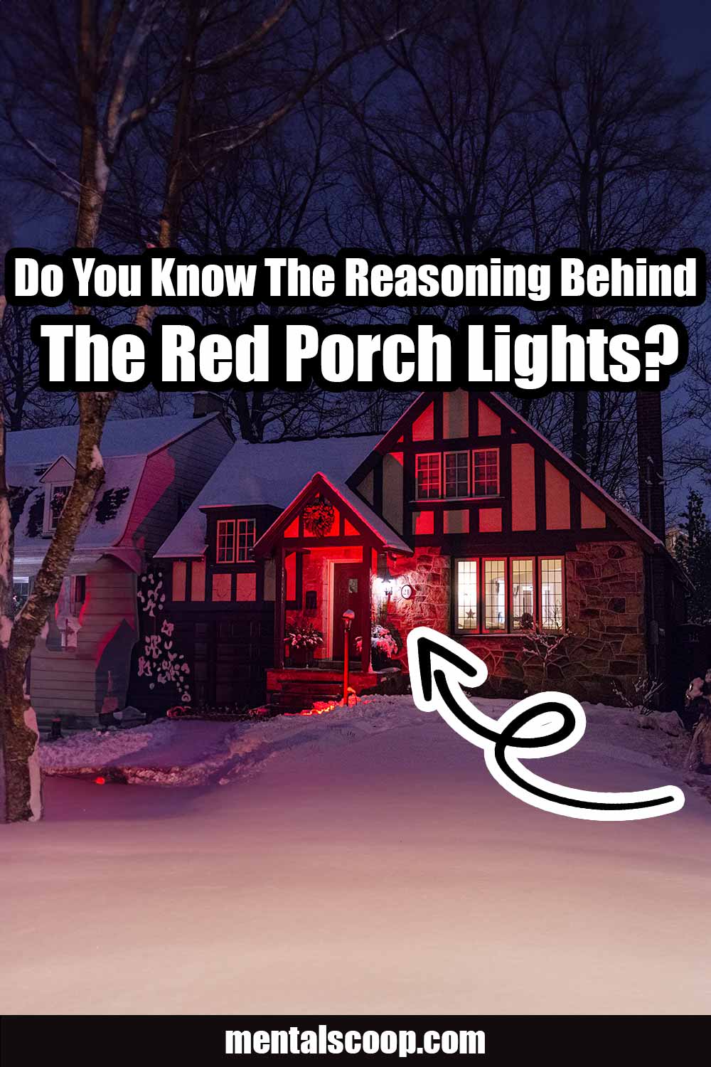 Do You Know The Reasoning Behind The Red Porch Lights? Mental Scoop