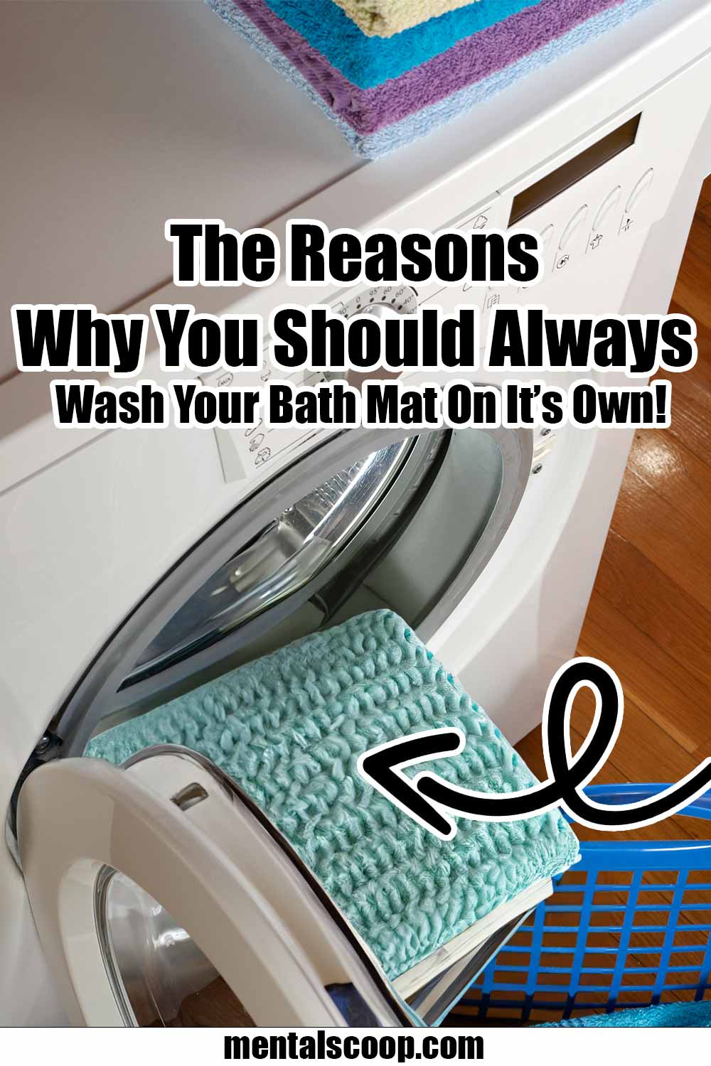 The Reasons Why You Should Always Wash Your Bath Mat On Its Own
