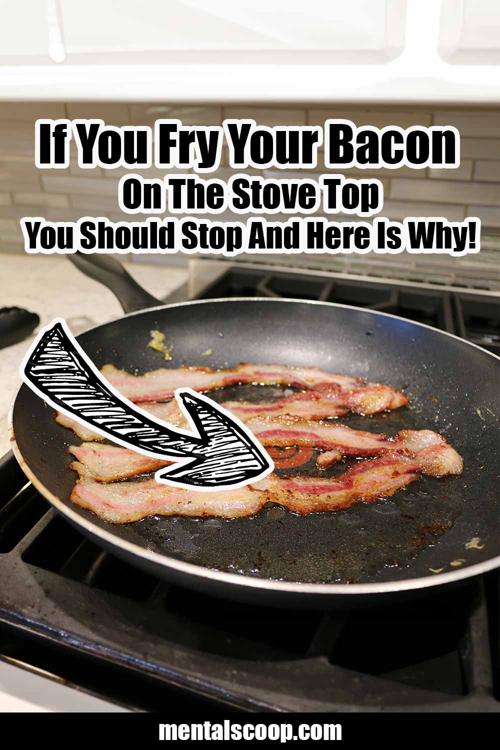If You Cook Bacon On The Stove Top You Should Stop And Here Is Why