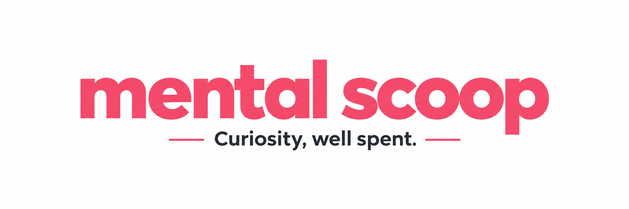 Mental Scoop